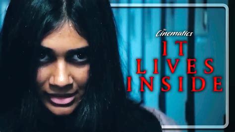 IT LIVES INSIDE - Official Trailer #2. It’s exciting to see more scary Indian legends from folklore get their due. The Pishach is an especially terrifying one; ...